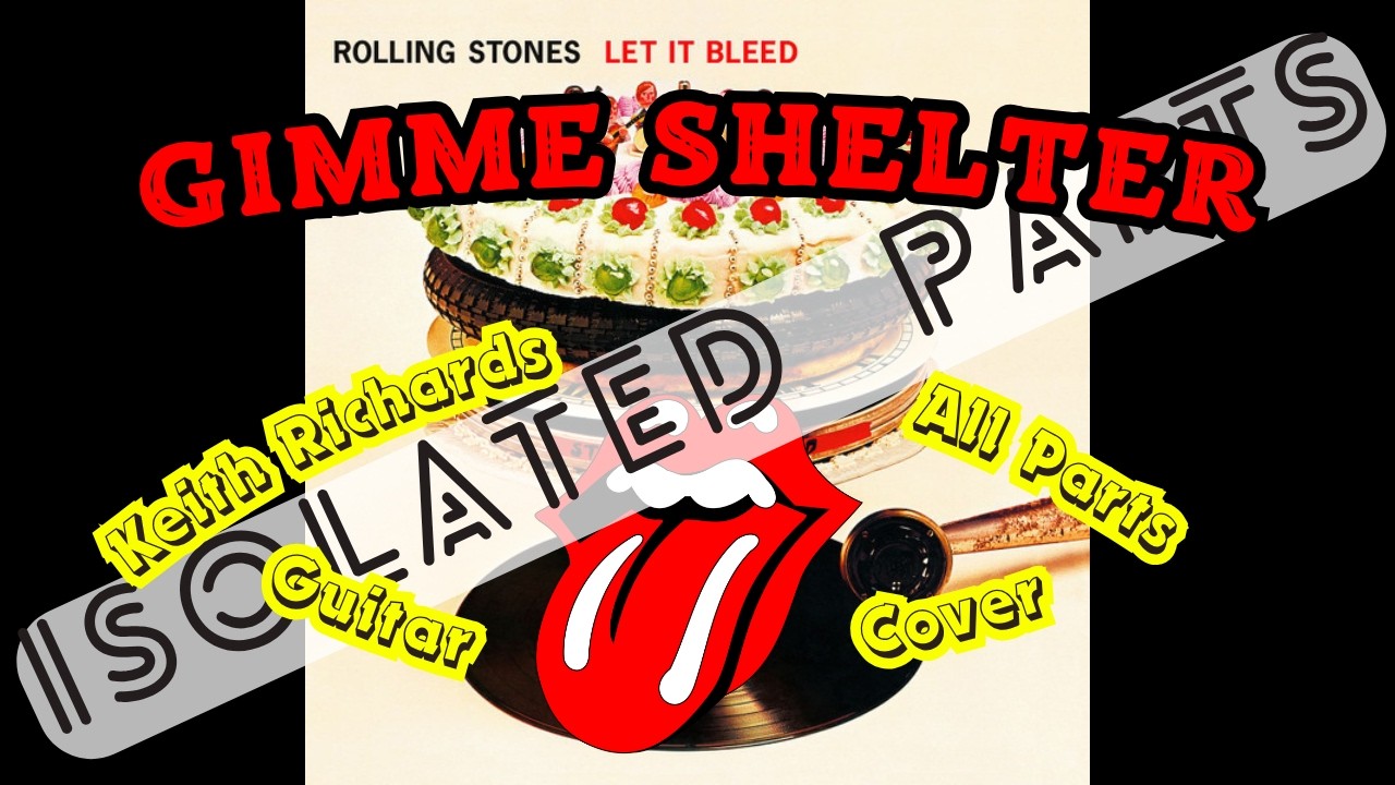 The Rolling Stones - Gimme Shelter (Let It Bleed) Keith Richards All Guitar Parts Cover (Isolated)
