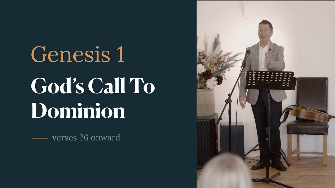 God's Call To Dominion: A Sermon On Genesis 1