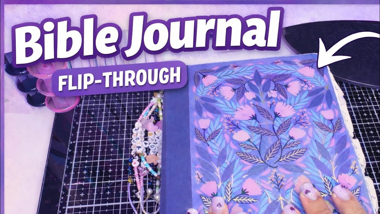 Journaling bible flip through | Cozy Faith Living ✨