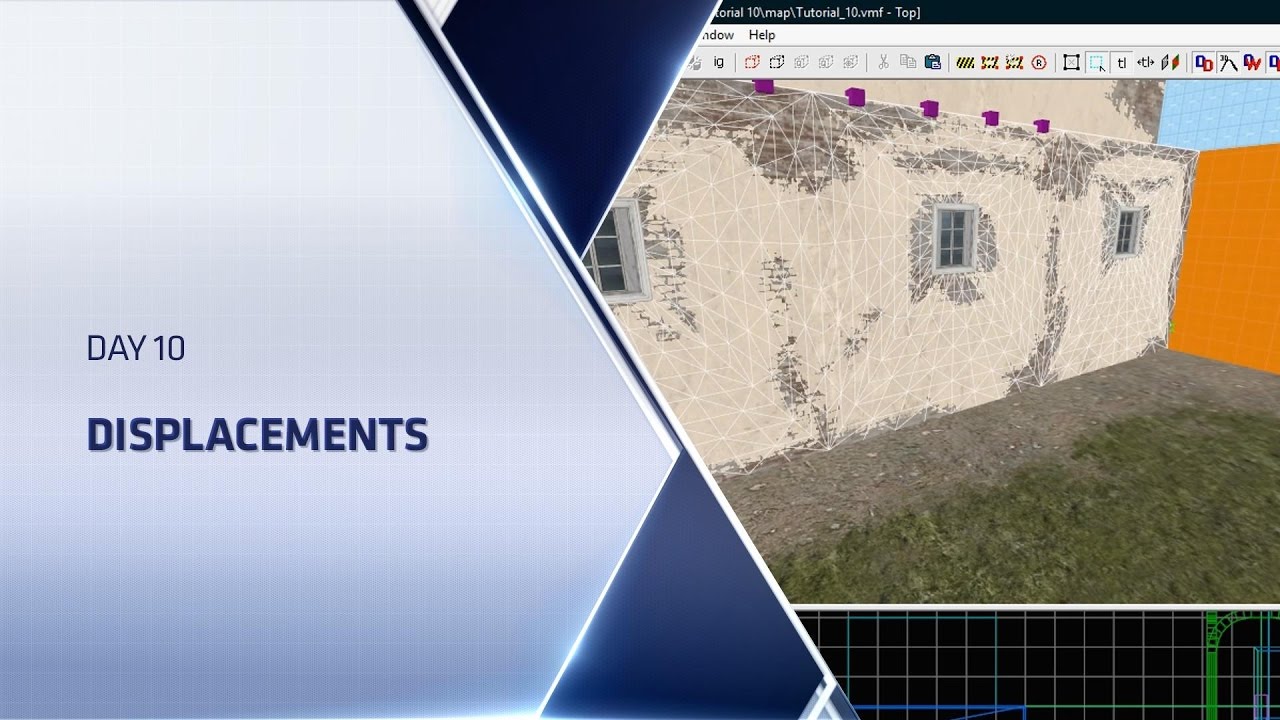 [Source 1] CSGO Level Design Boot Camp - Day 10 - Displacements