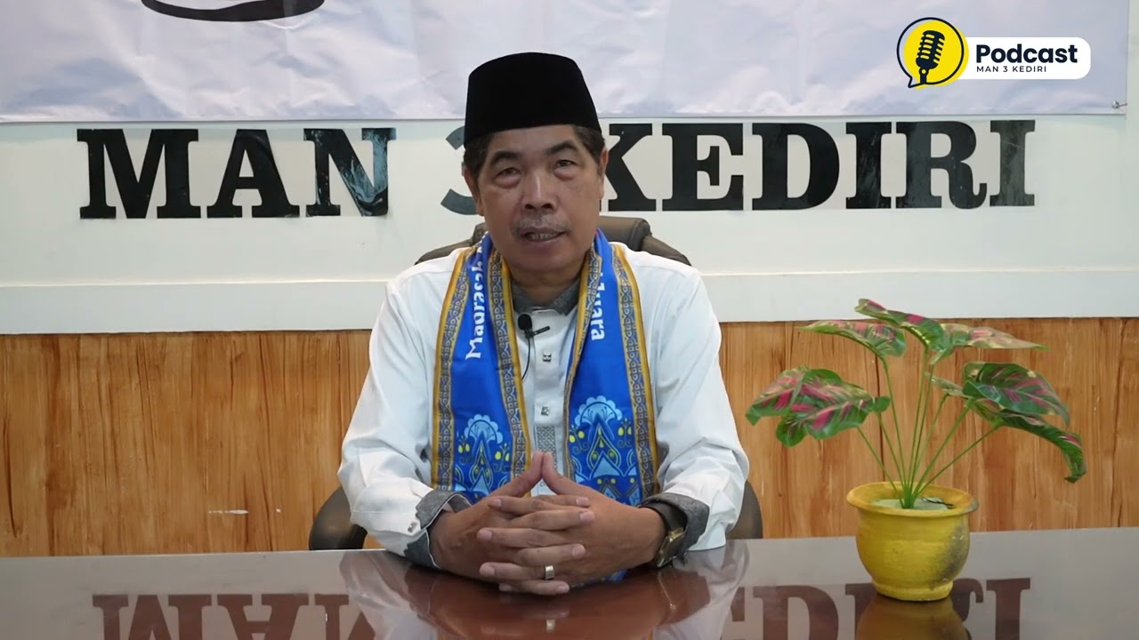PODCAST MAN 3 KEDIRI - CAHAYA ISLAMI