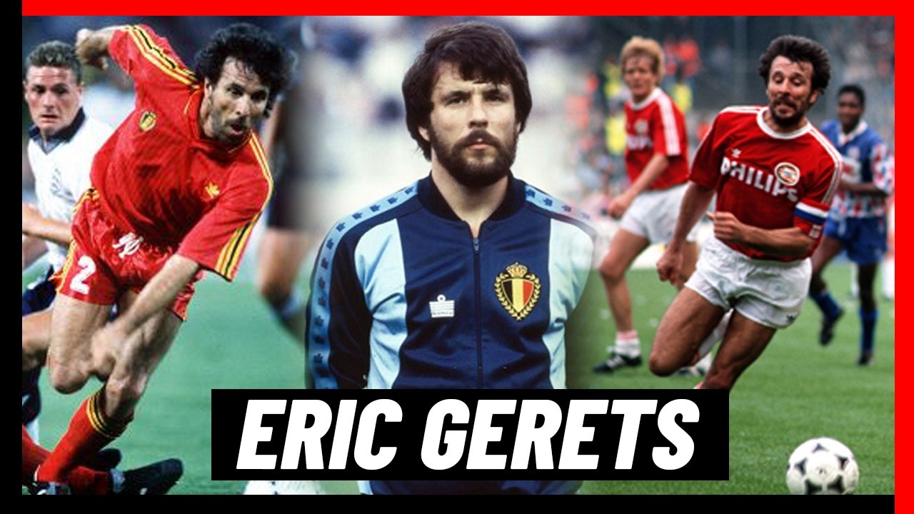 🇧🇪 El defensa ERIC GERETS de la generaci&oacute;n de oro de B&eacute;lgica | Mundial de Italia 🇮🇹 1990