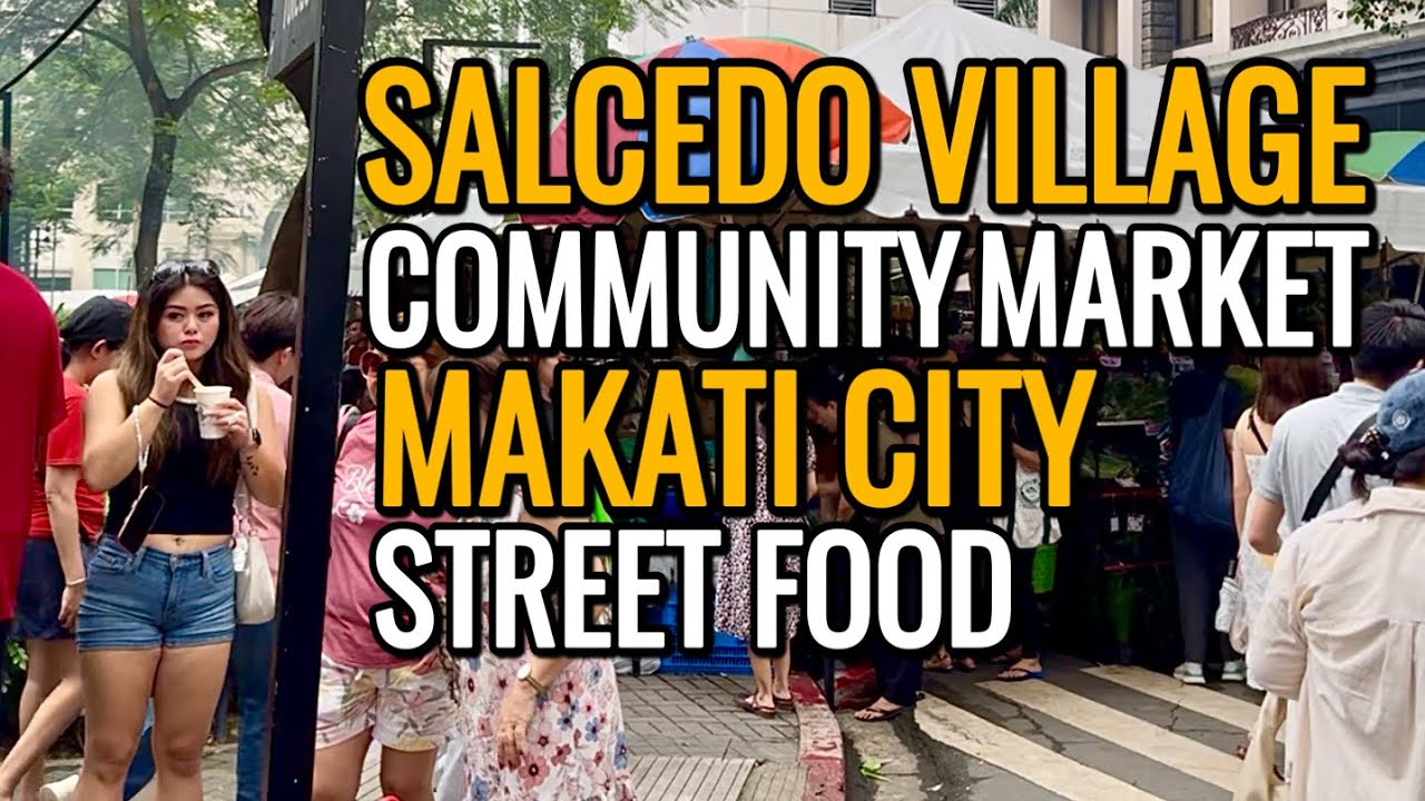 STREET FOOD PHILIPPINES in MAKATI CITY | SALCEDO Village Market Food Tour.