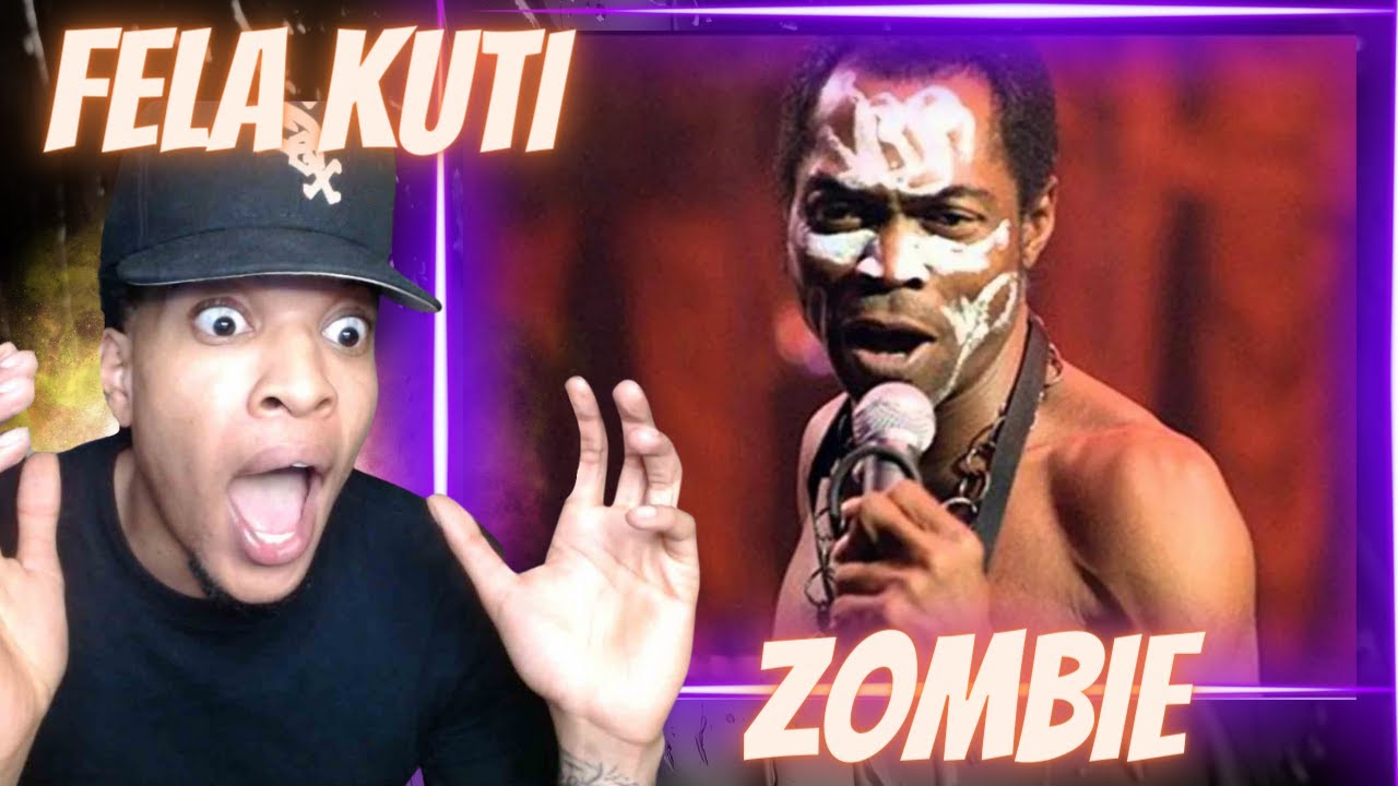 FIRST TIME HEARING FELA KUTI - ZOMBIE | REACTION