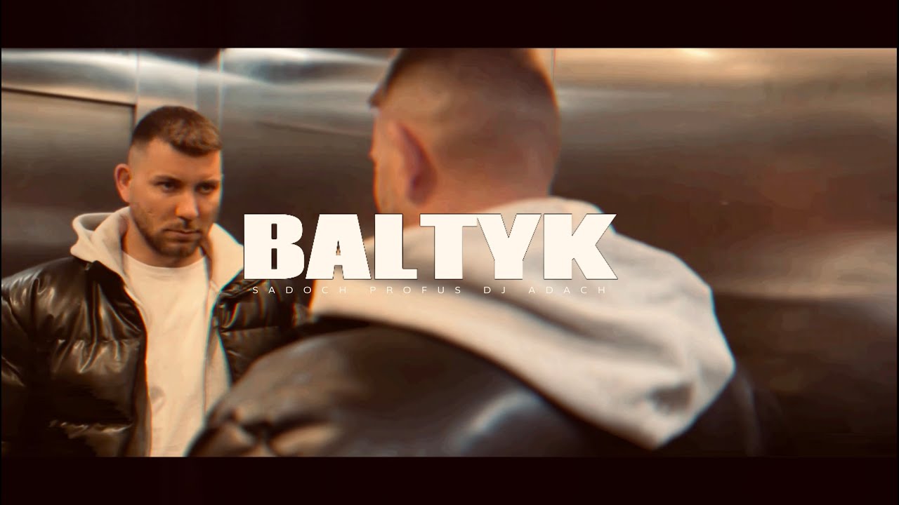 SADOCH - Bałtyk prod.Profus ,scrt Dj ADach