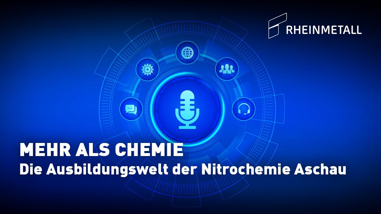 R(h)eingehört – Mehr als Chemie: Die Ausbildungswelt der Nitrochemie Aschau
