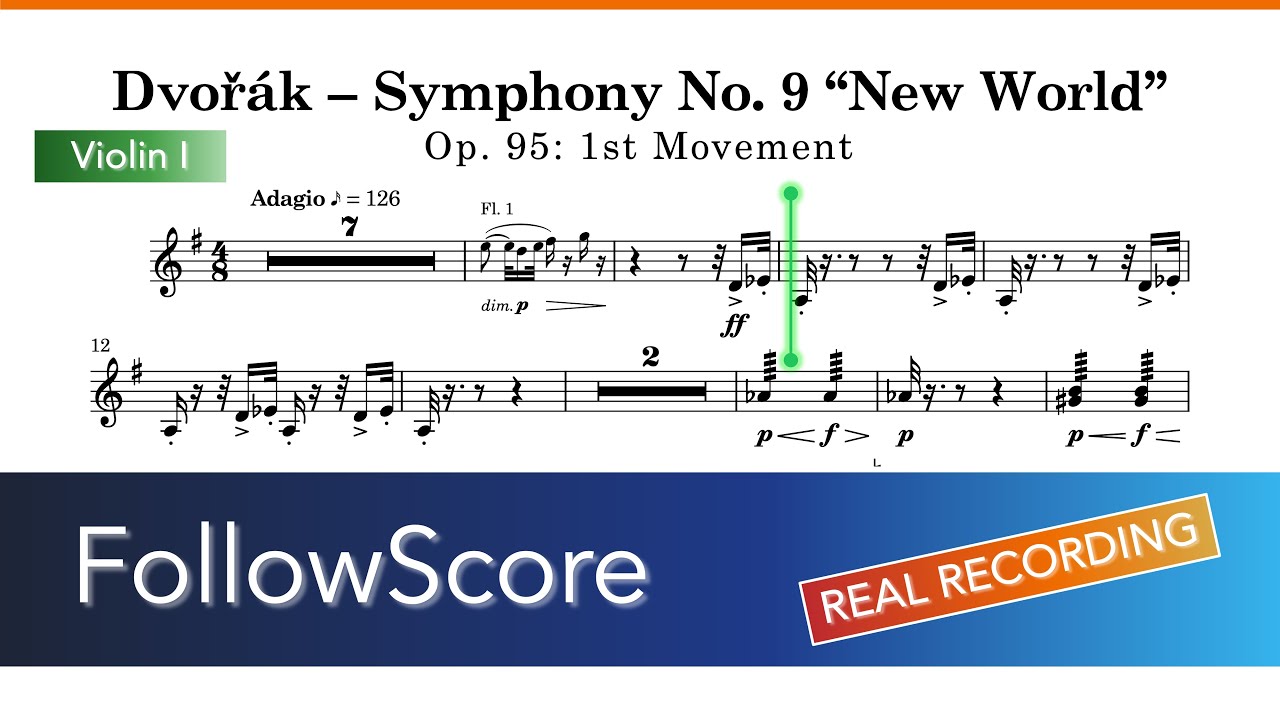 Dvořák – Symphony No. 9 “New World”, Op. 95: 1st Movement (Violin I Part) | FollowScore