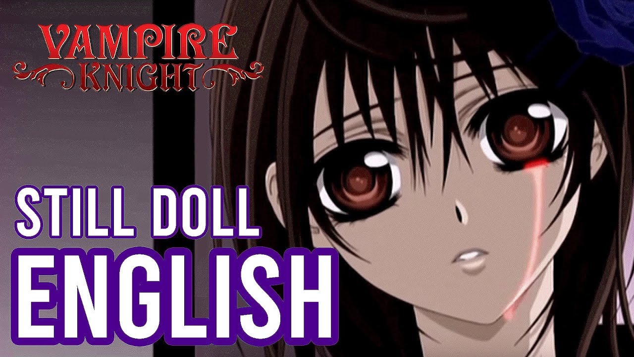 Vampire Knight ED  • Still Doll • ENGLISH COVER | Tara St. Michel feat. Dibur
