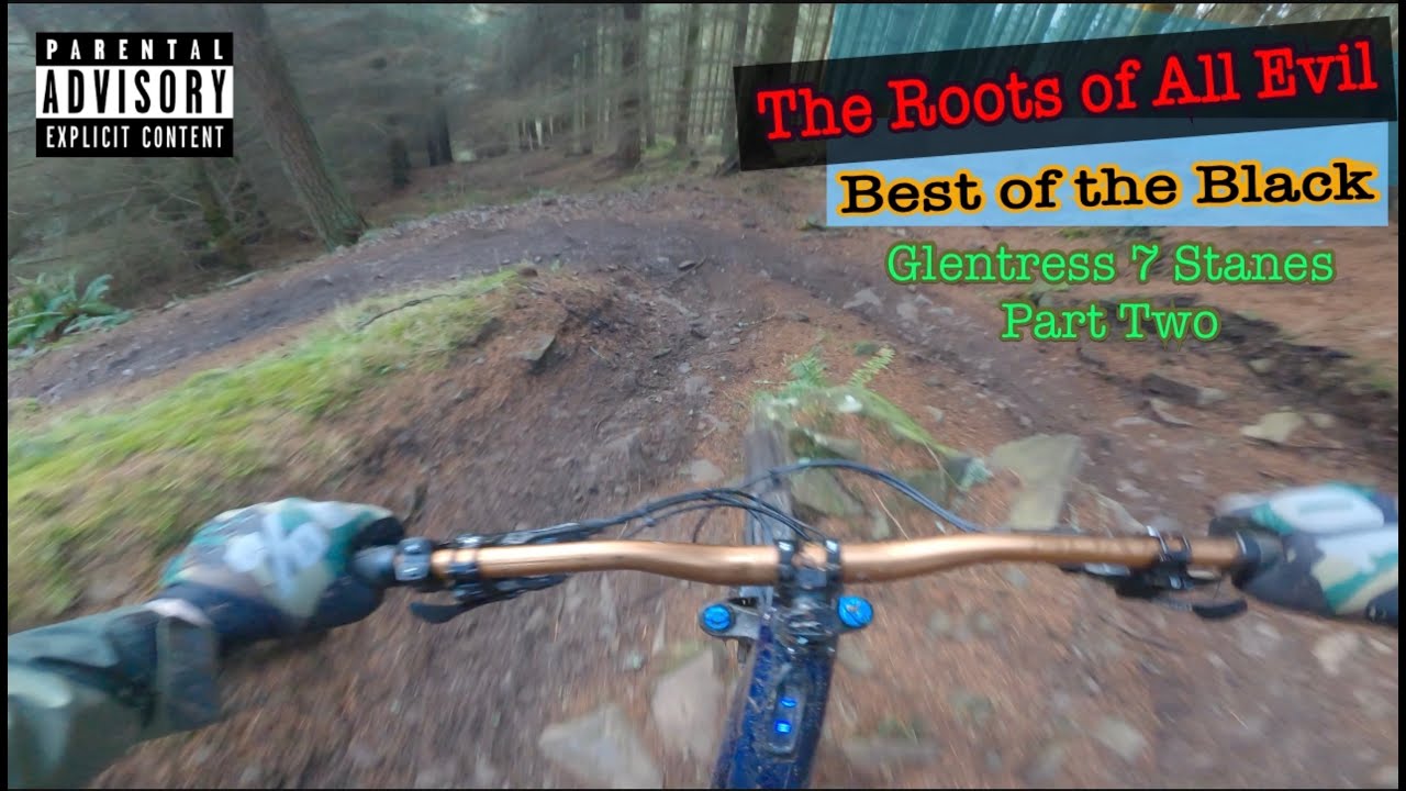 Glentress Part Two. Full Black. 7 Stanes. HD Upload