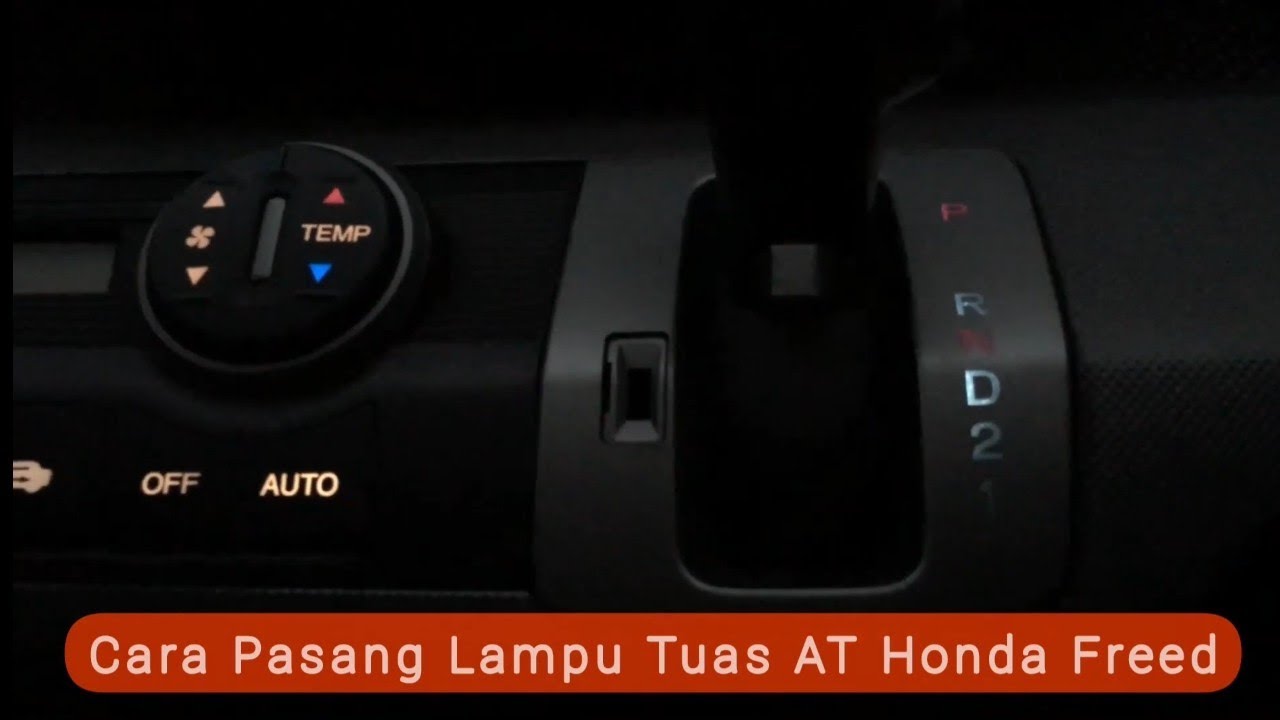 Cara Pasang Lampu Tuas AT Honda Freed