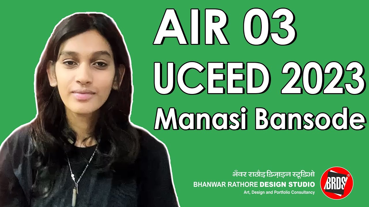Manasi Bansode | AIR 03 | UCEED 2024 | UCEED 2023 Result | UCEED Coaching Classes 2024