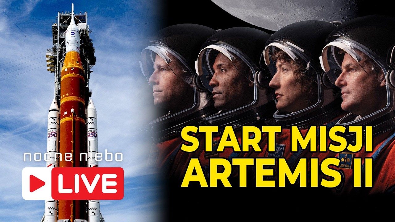 Oglądamy start misji Artemis II. Lot w kierunku Księżyca - Nocne Niebo Live