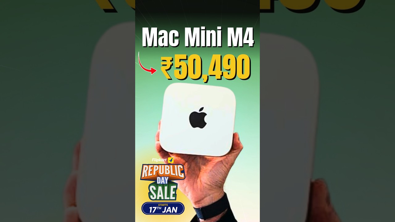 Mac Mini M4 At ₹50,000 on Flipkart Republic Day Sale 2026 🔥