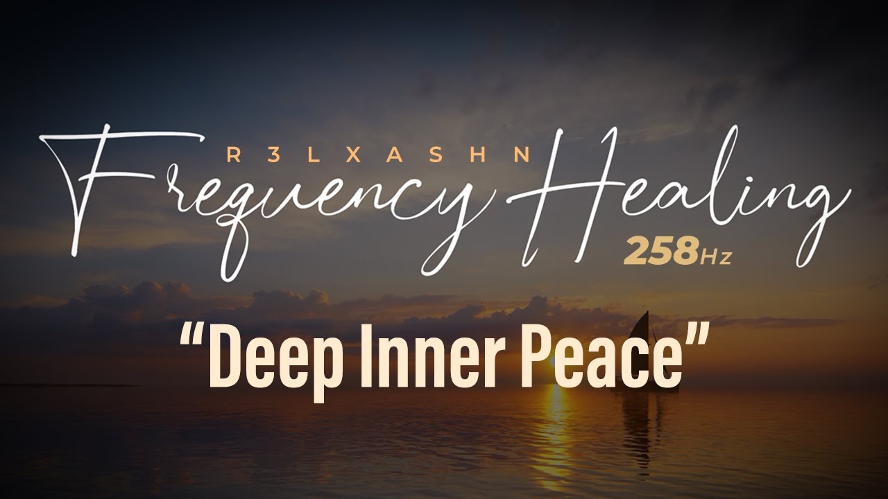 🌀 258 Hz Frequency Healing  | Deep Healing Cellular Regeneration | Sleep, Meditate, Focus | 8+ hours