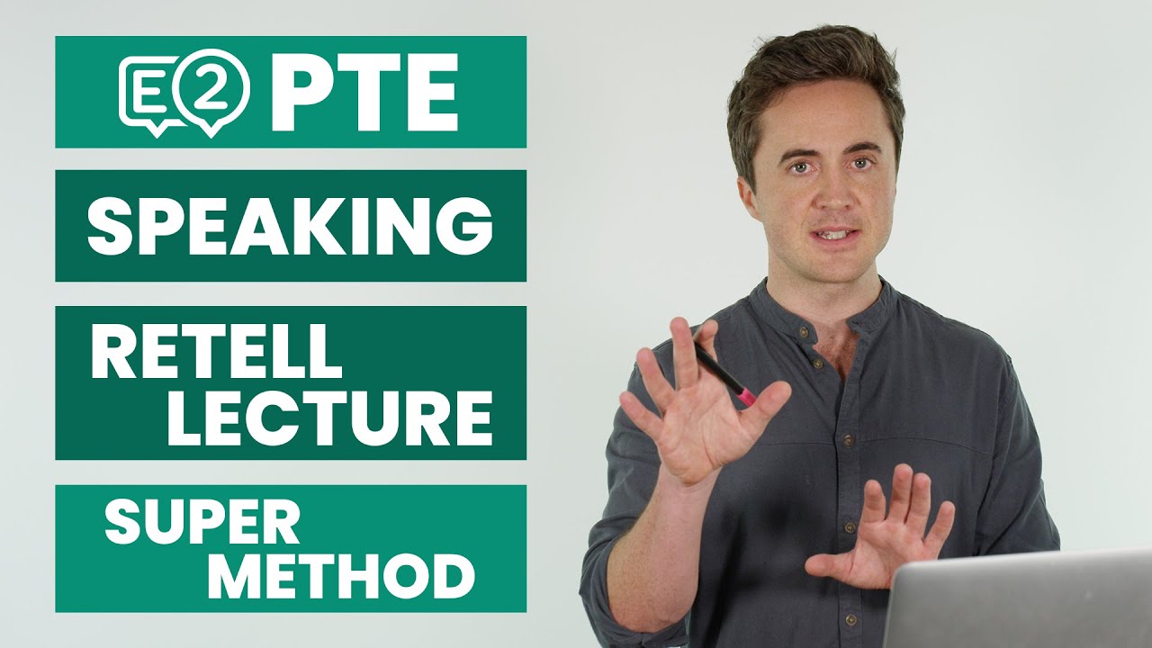 PTE Speaking: Retell Lecture | SUPER METHOD!