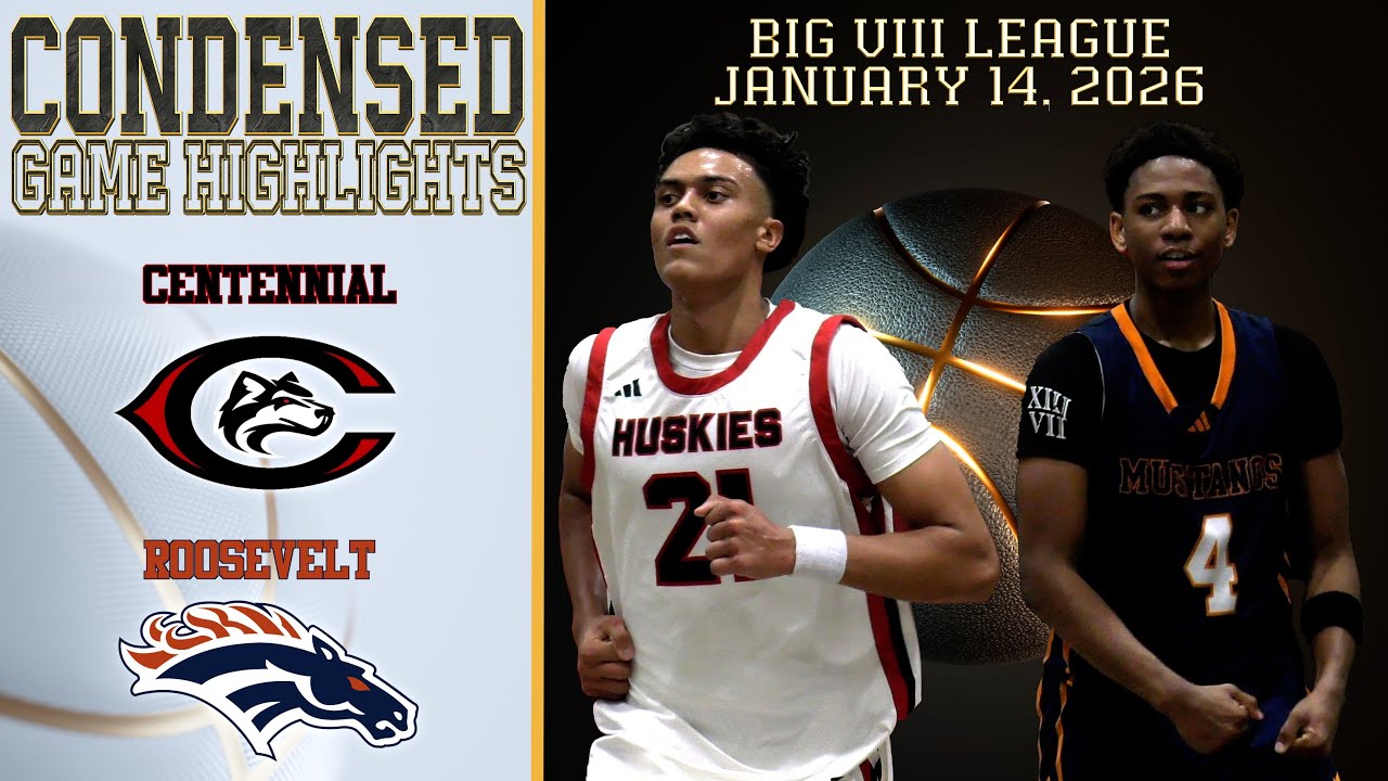 HS Basketball - Centennial vs Roosevelt - Big VIII League - Condensed Game 4K