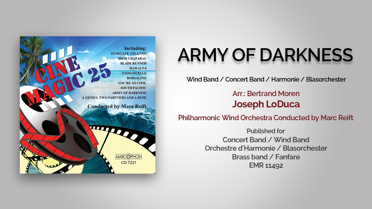 Marc Reift - Army Of Darkness (Joseph LoDuca, Arr.: Bertrand Moren)