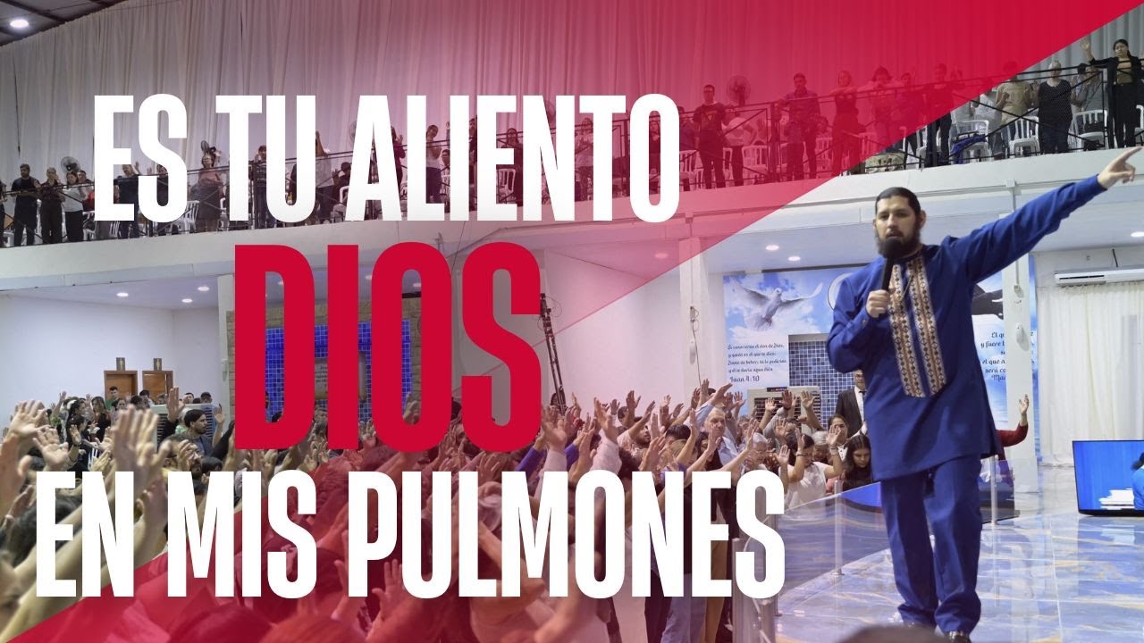ES TU ALIENTO DIOS EN MIS PULMONES | APOSTOL JOSE DUARTE | CAM WORSHIP