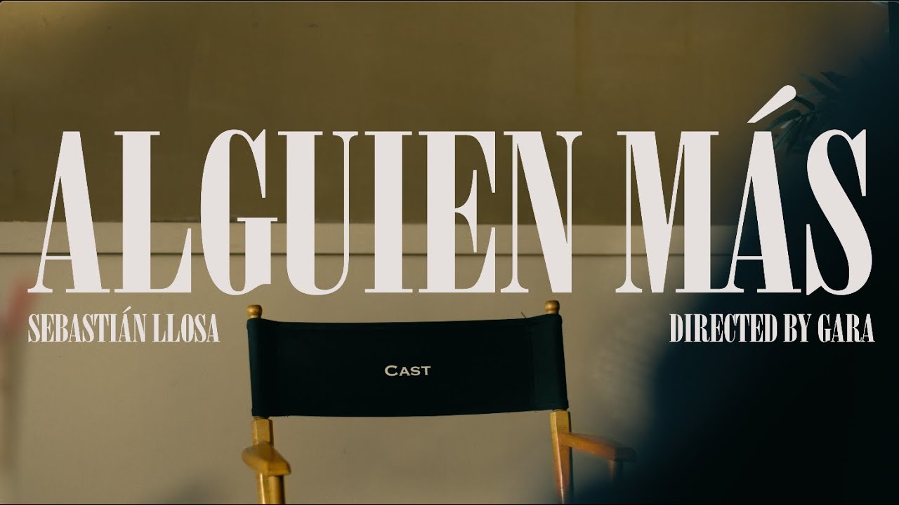 Sebasti&aacute;n Llosa - Alguien M&aacute;s (Official Visualizer)