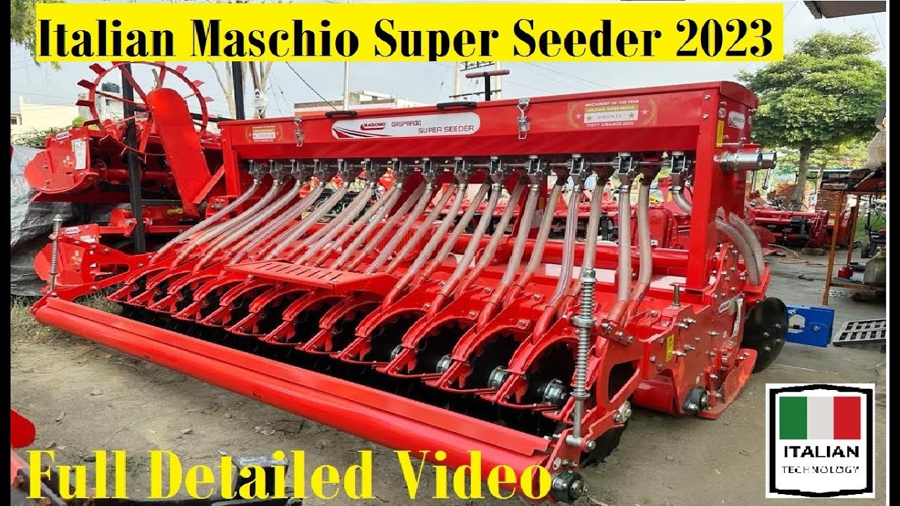 Why farmers choose Italian Maschio Super Seeder ? Full Detail of Maschio Super Seeder 2023 .Check it