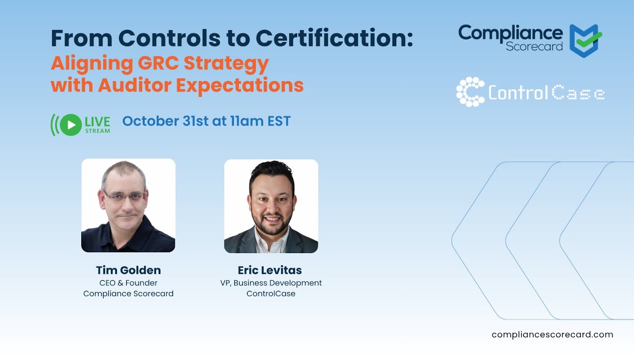 From Controls to Certification: Aligning GRC Strategy with Auditor Expectations