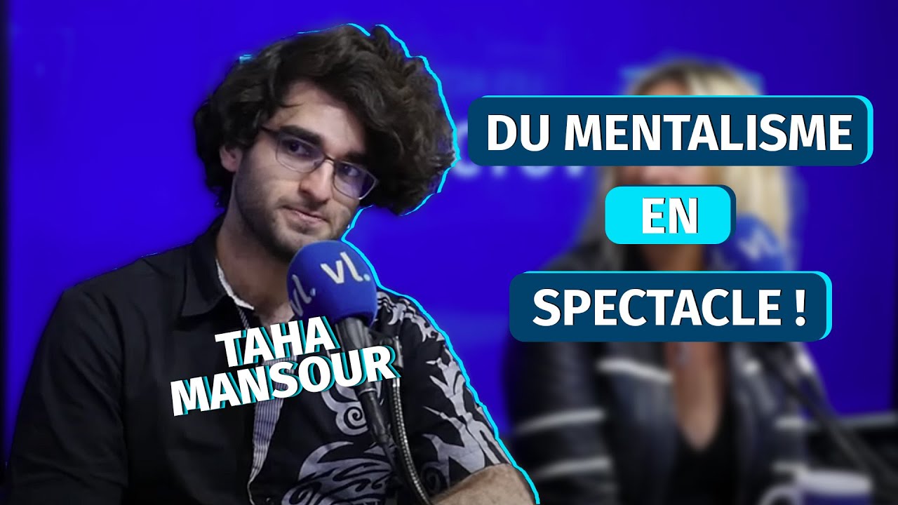 Taha Mansour : son bluffant spectacle de mentalisme | Les Actuvores