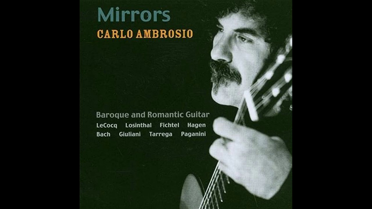 Joachim Bernard Hagen - Sonata B minor - CARLO AMBROSIO guitar