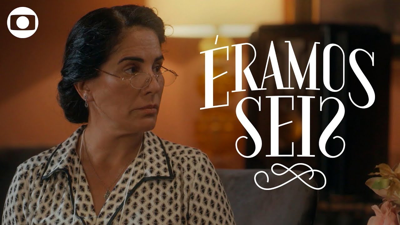Éramos Seis: capítulo 149, sábado, 21 de março, na Globo