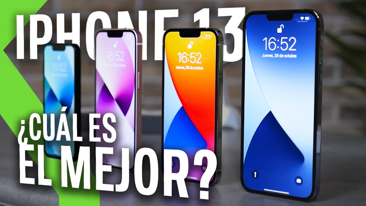 iPhone 13 ¿CUÁL ME COMPRO? | Qué iPhone comprar: 13 mini, 13, 13 Pro o 13 Pro Max