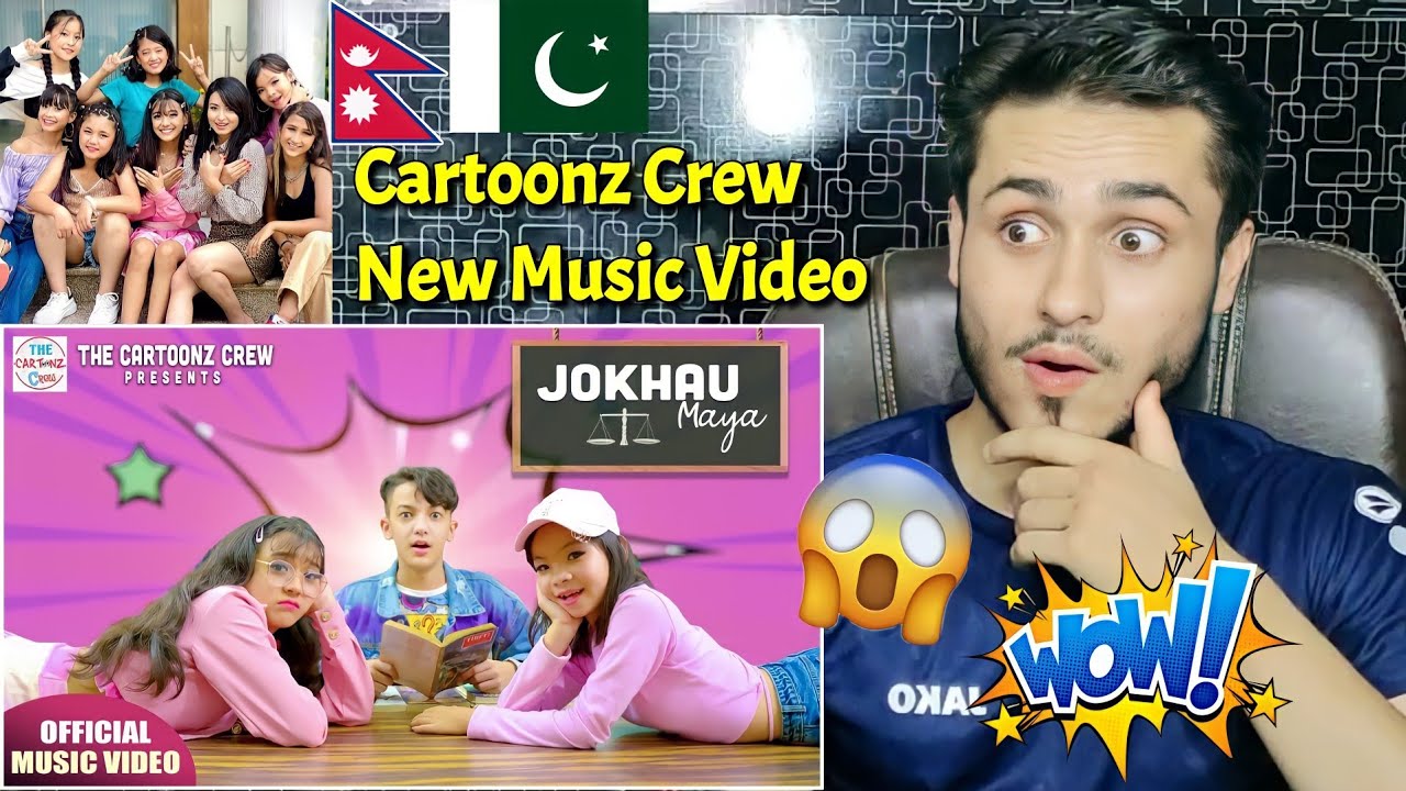 Pakistani React Cartoonz Crew New Dance Music Video Jokhau Maya | Rk ReActions