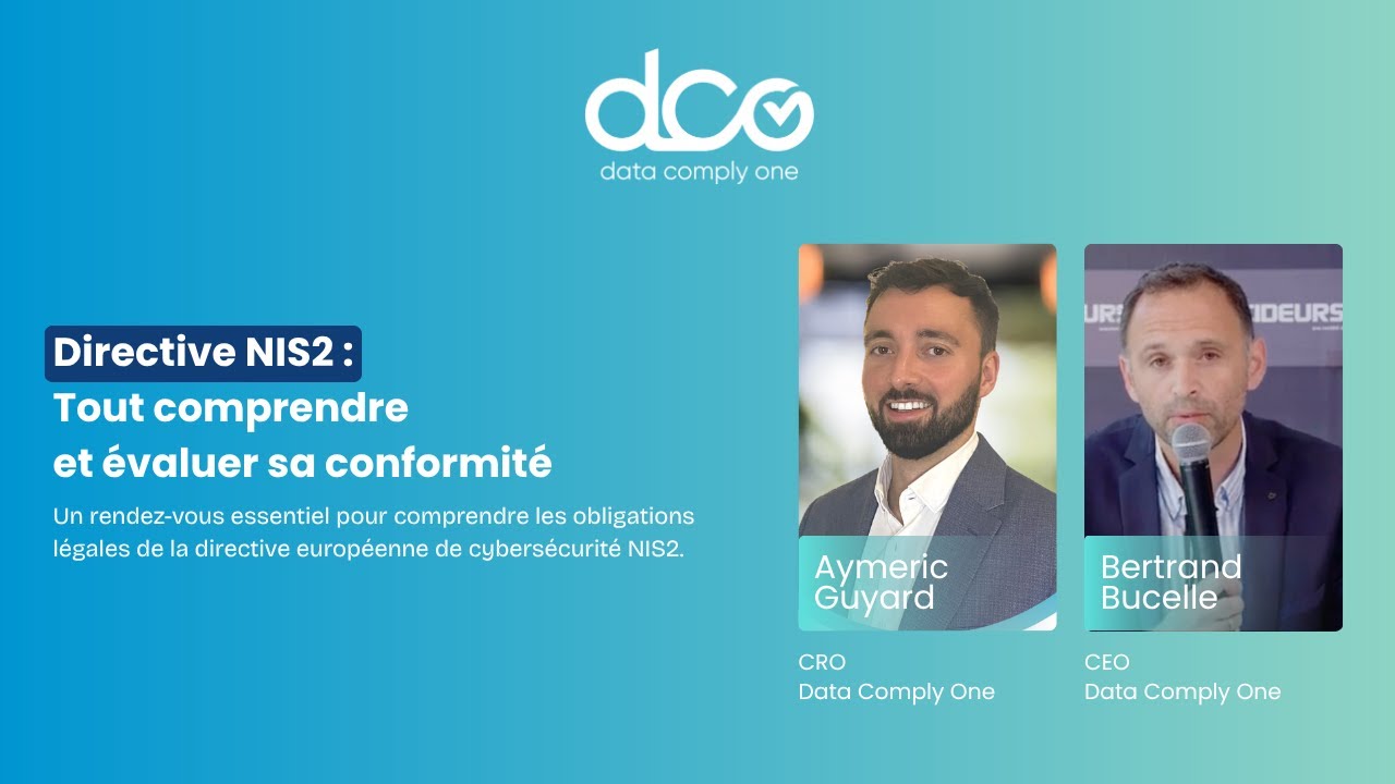 Directive NIS2 : Tout comprendre et évaluer sa conformité