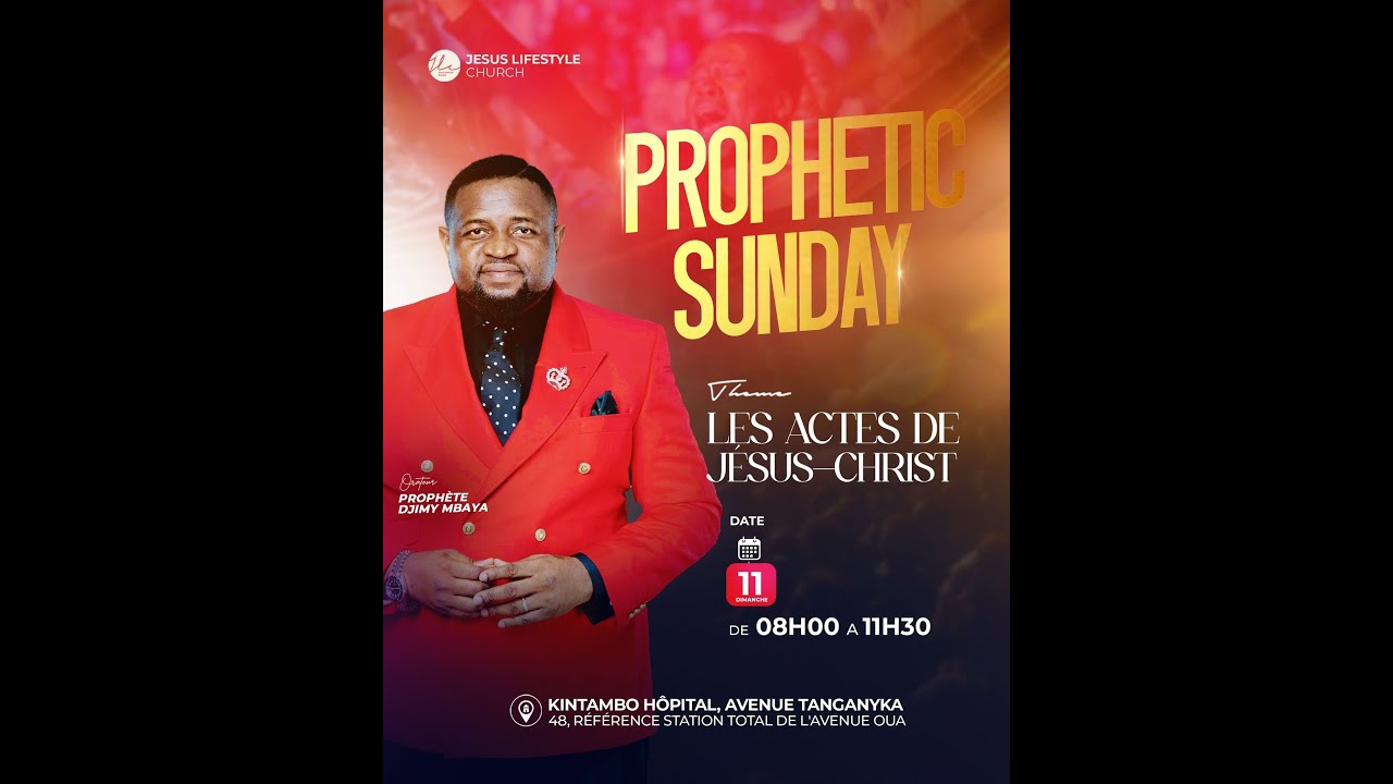 PROPHETIC SUNDAY AVEC LE PROPHETE DJIMY MBAYA // DIMANCHE 18 JAN 2026