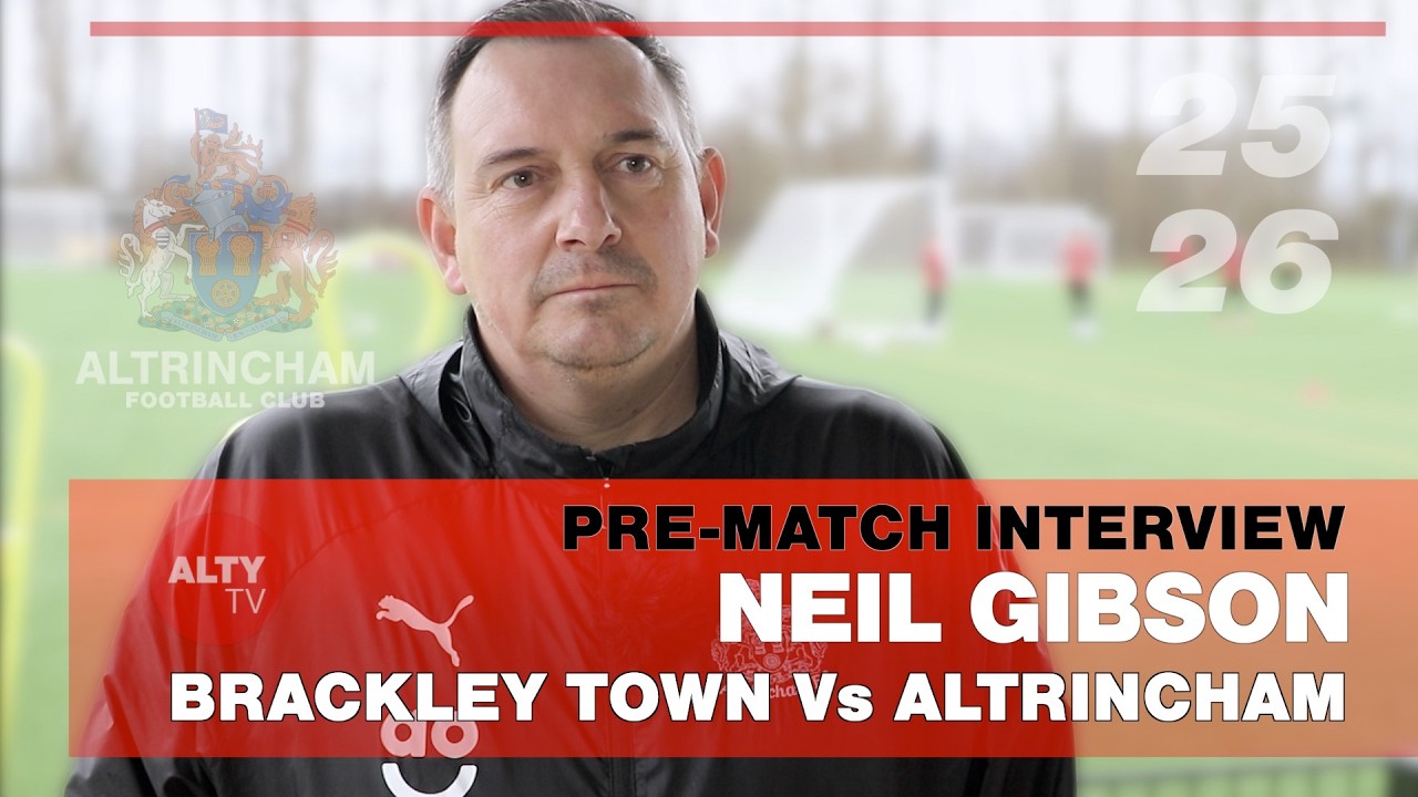 Neil Gibson Interview | Tamworth Reflection & Brackley Town Away Focus