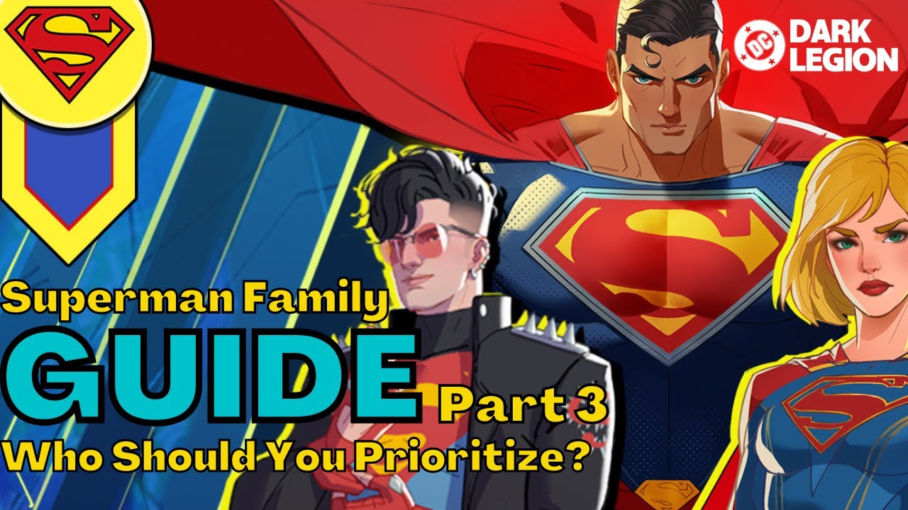 Superman Family Guide: How Do You Prioritize Resources? | DC: Dark Legion