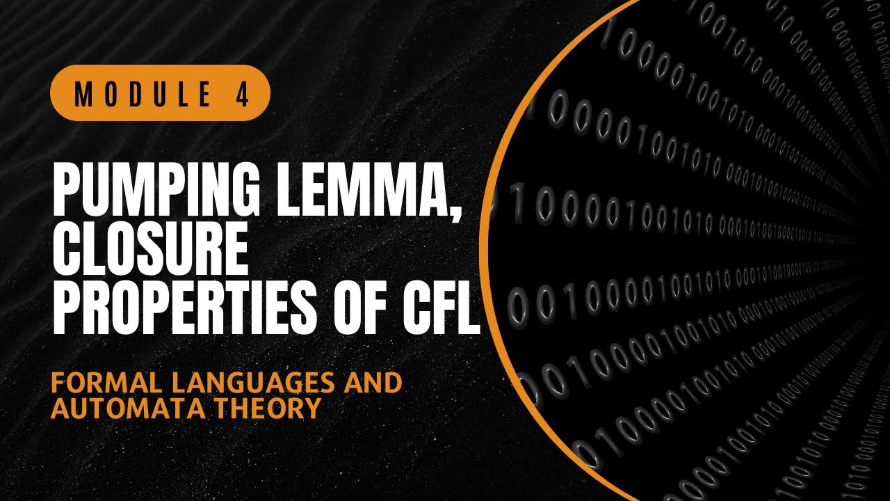 Pumping Lemma for CFL, Closure Properties of CFL | CST301 | FLAT MODULE 4 | KTU | Anna Thomas |SJCET