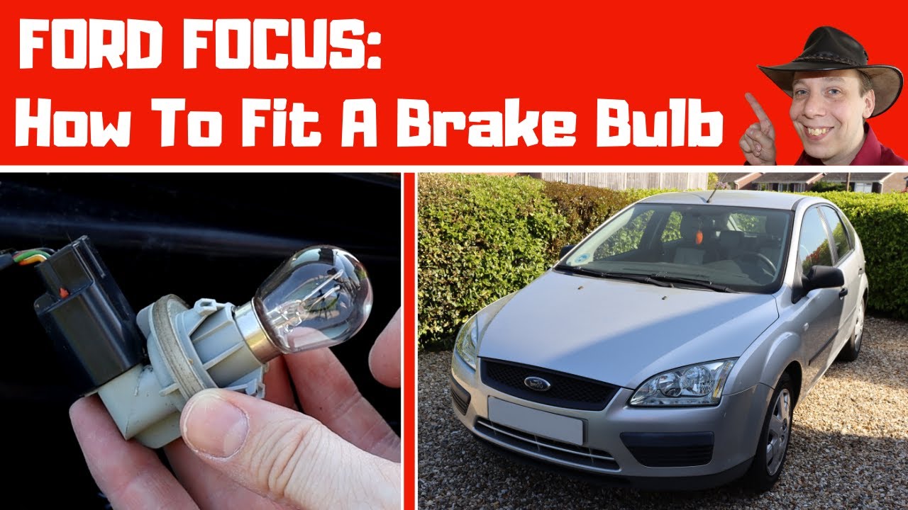 Ford Focus Mk2: как заменить лампочку стоп-сигнала (ЛЕГКО)