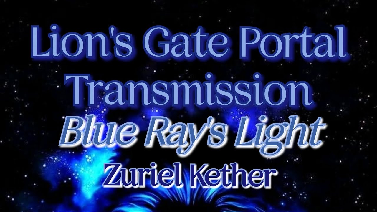 🦁Lion's Gate Blue Ray's Portal✨💙(Sirius/Lyran)Inner Sun Shining & Abondance + Twin Flame Union Call