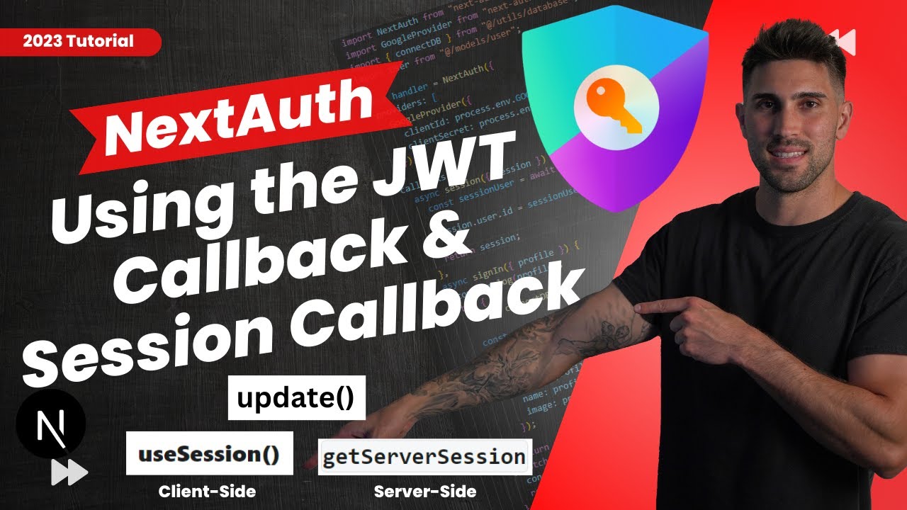 Next Auth - JWT & Session Callback & How to Update User Session