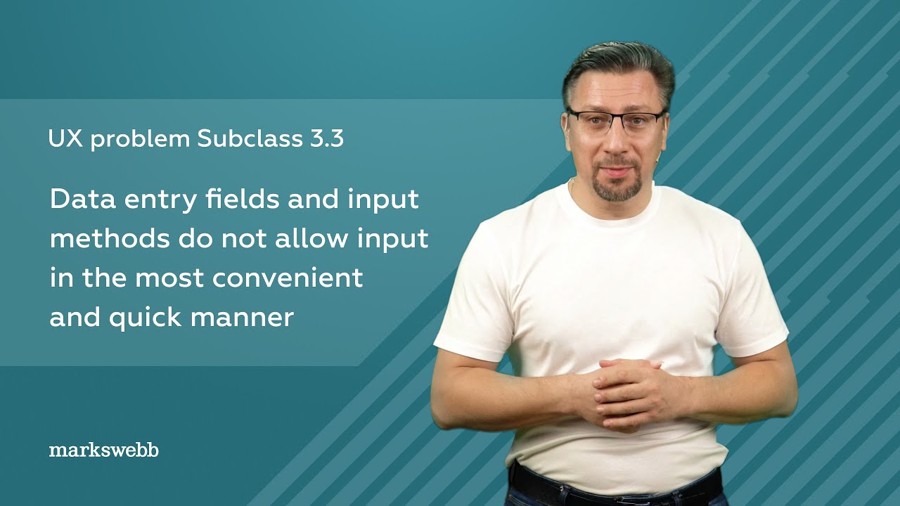 Why inconvenient input fields increase user effort &mdash; UX Problems Guide Class 3.3