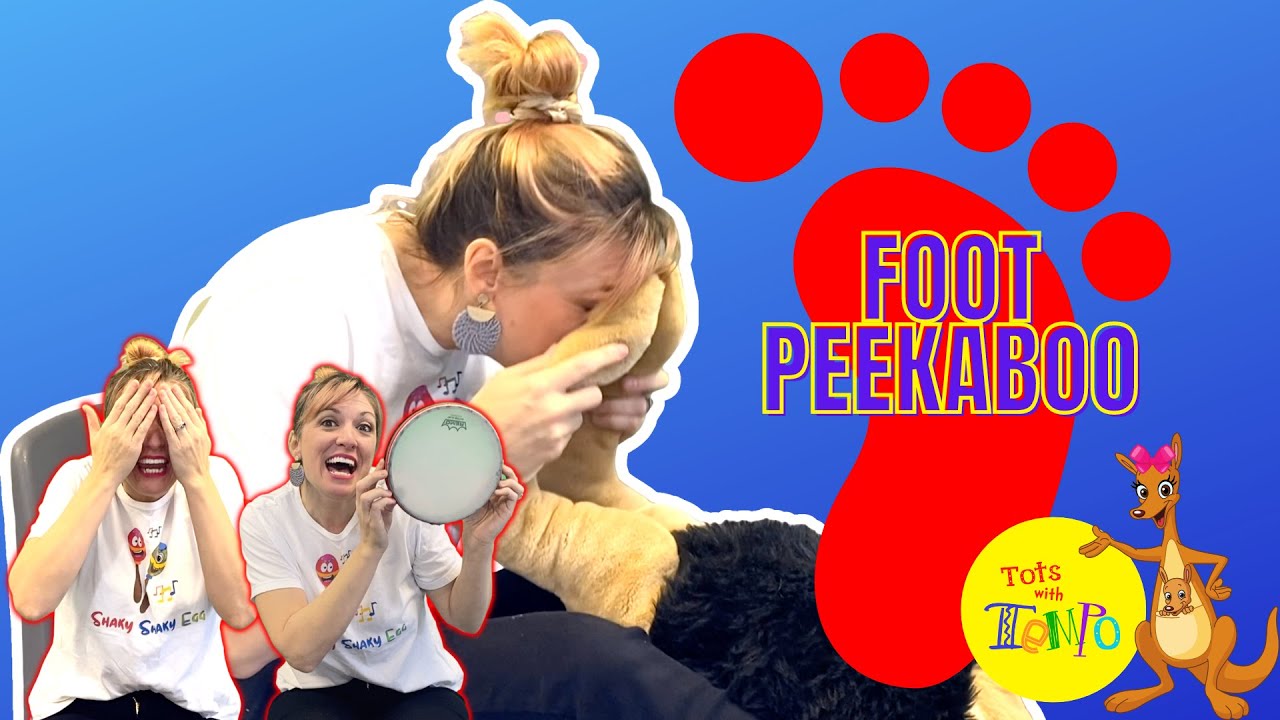 Foot Peekaboo and More! (THREE different games of peekaboo for babies, toddlers, and preschoolers)