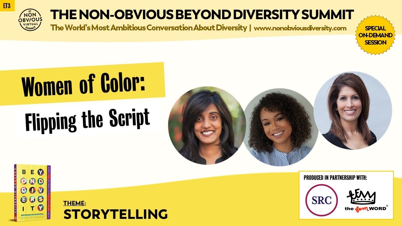 Women Of Color: Flipping The Script | Non-Obvious Diversity Summit