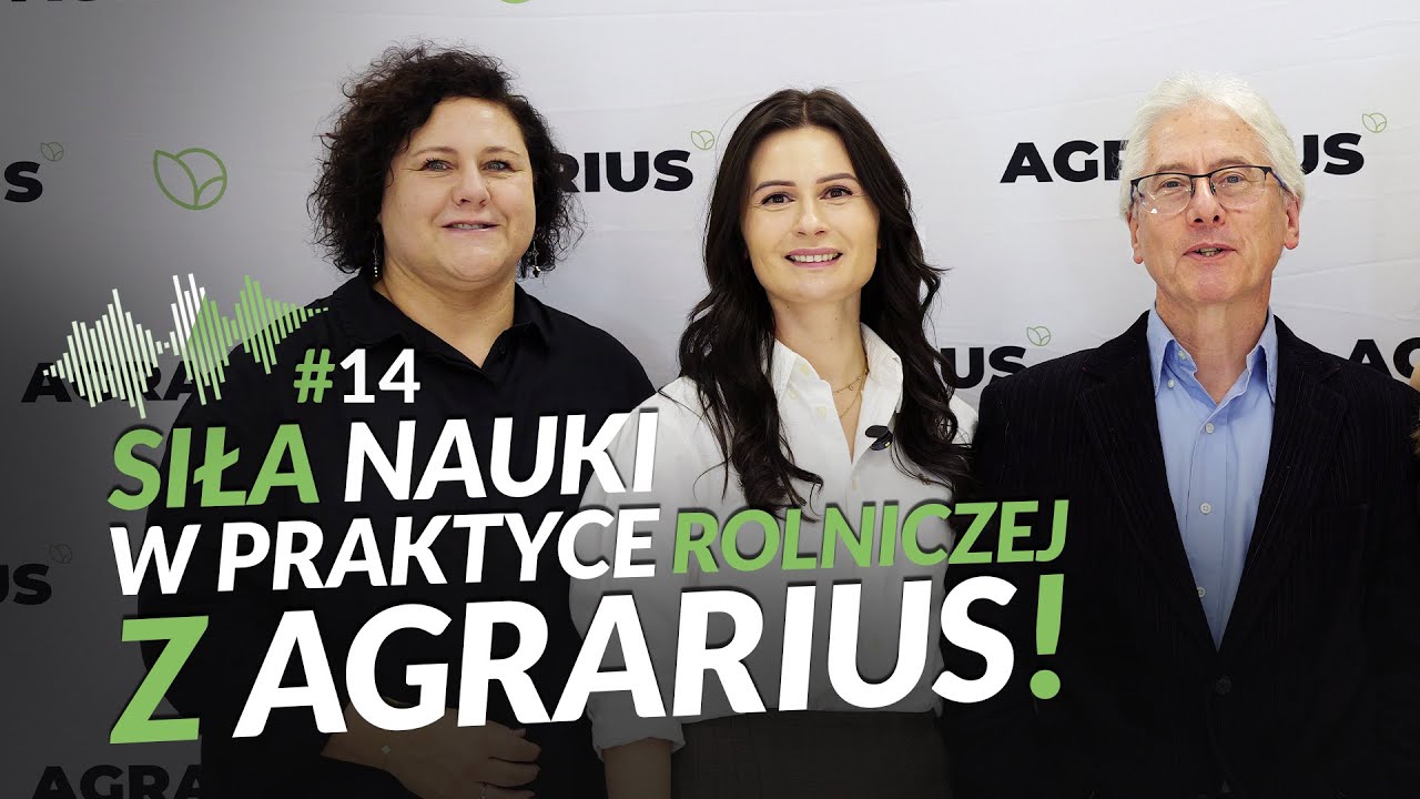 Siła nauki w praktyce rolniczej - jak badania wpływają na powstanie produkt&oacute;w? UprawoMocni #14