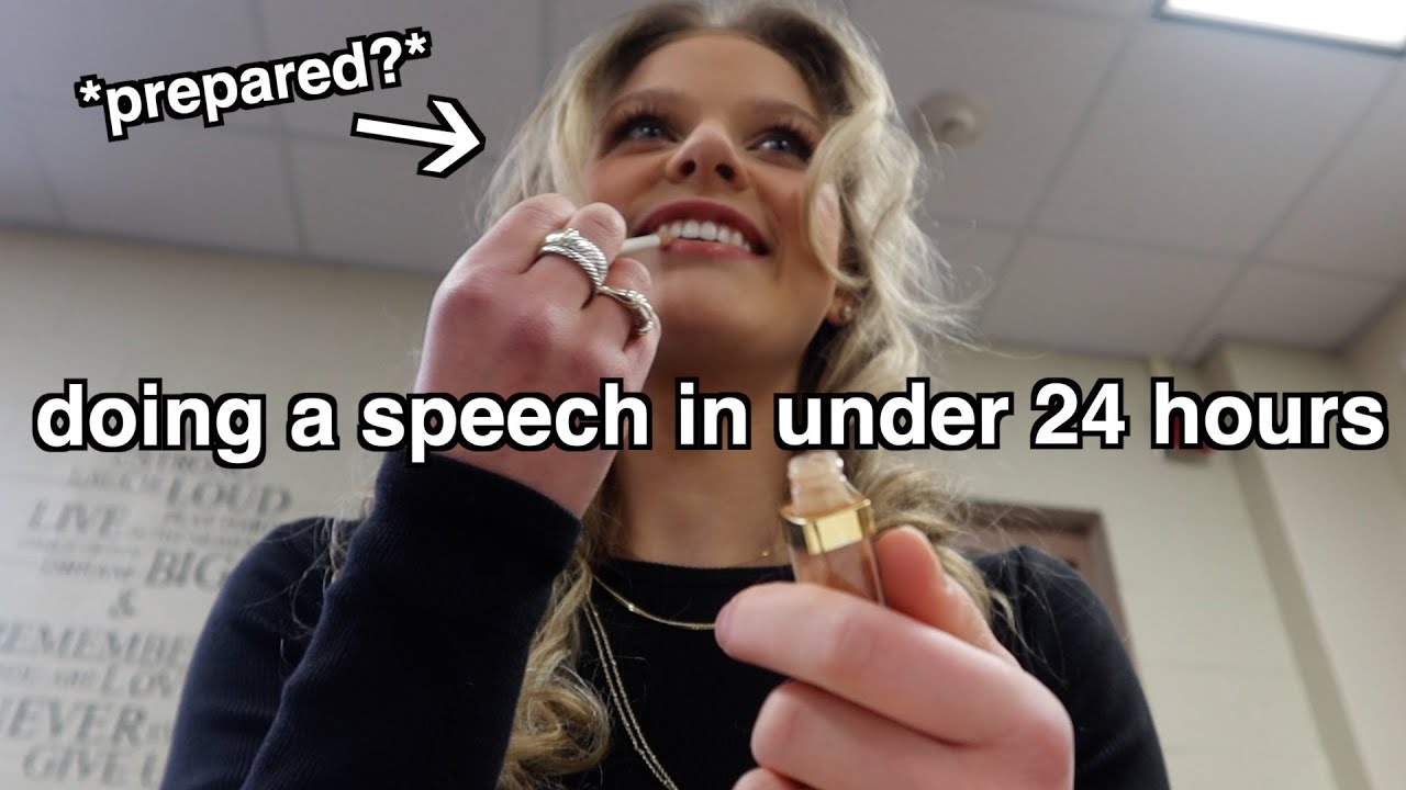 preparing for a high school speech in less than 24 hours