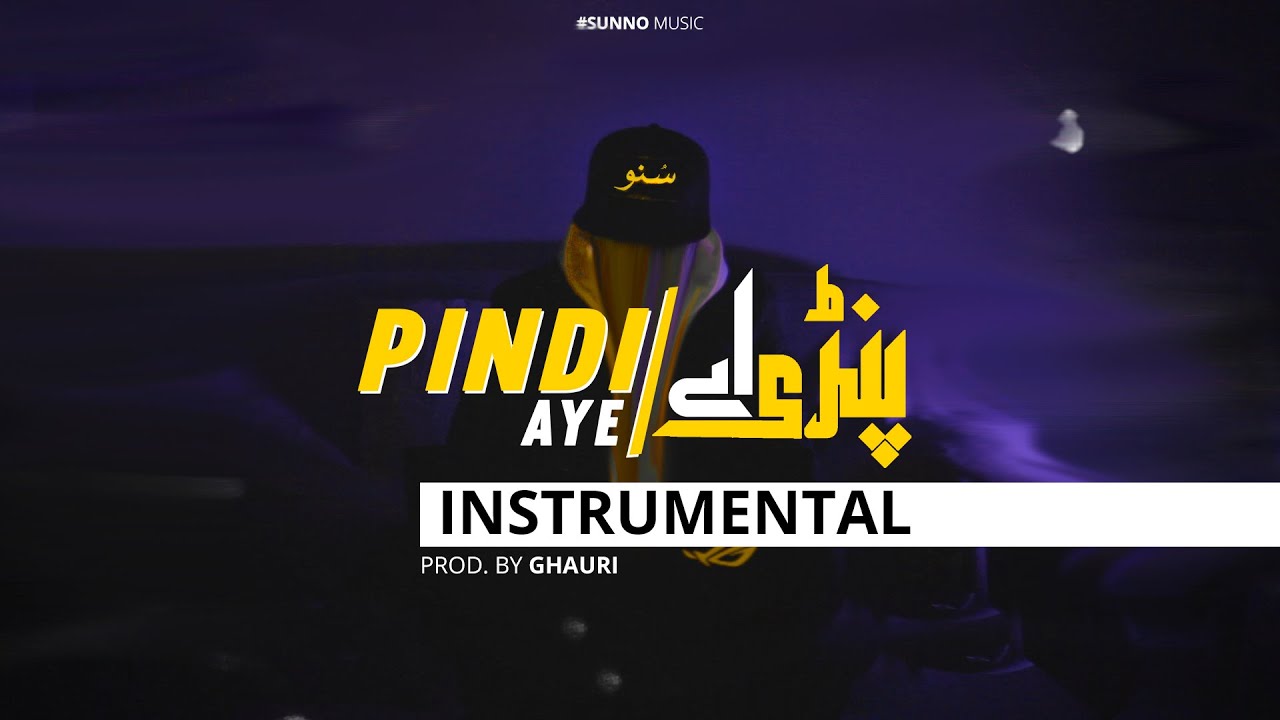 PINDI AYE (Instrumental) w/ Hook [Prod. By GHAURI]