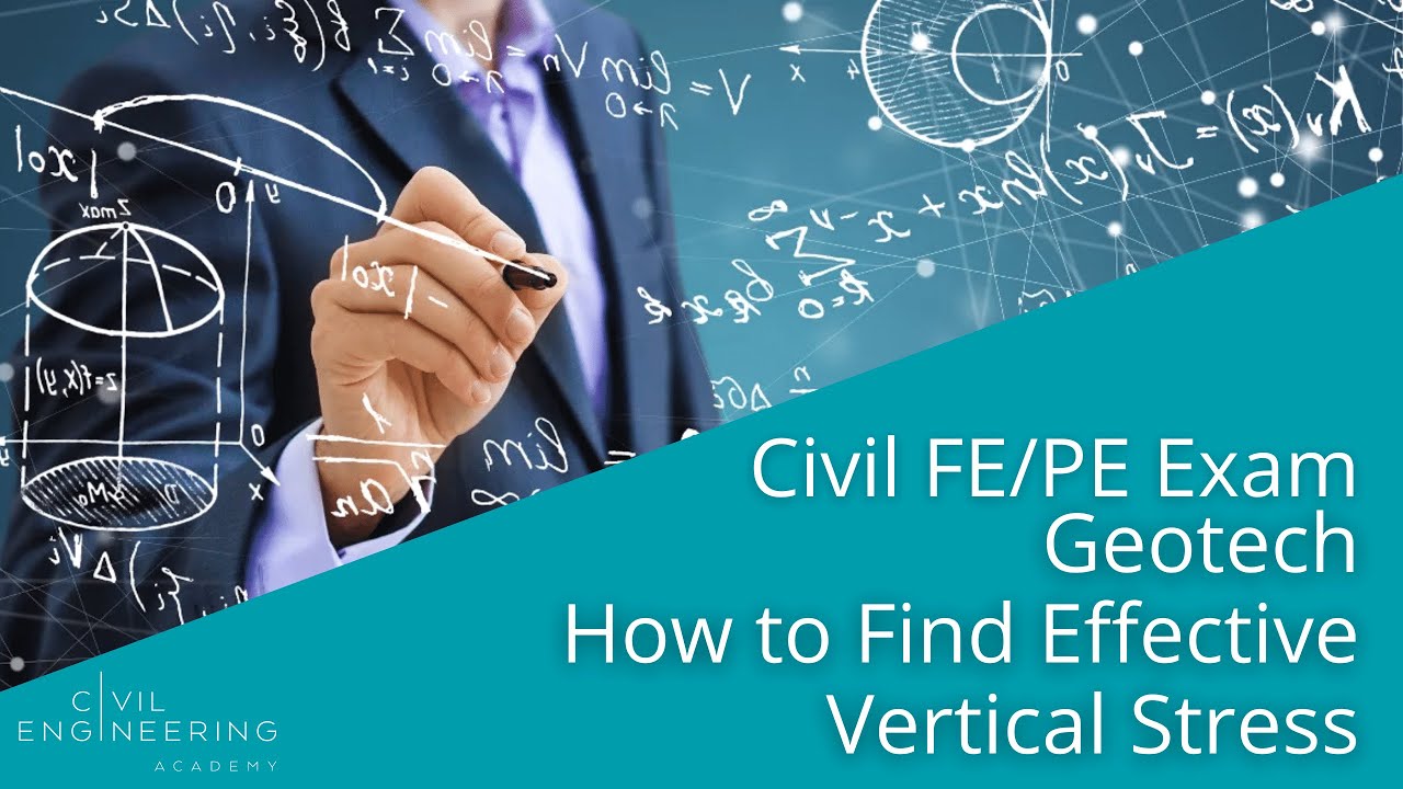 Civil FE/PE Exam - Geotech - How to Find Effective Vertical Stress