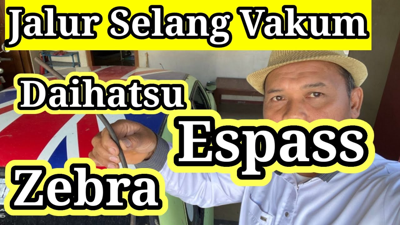 Jalur Selang Vakum Daihatsu Zebra,Espas , Selang Vakum Espass
