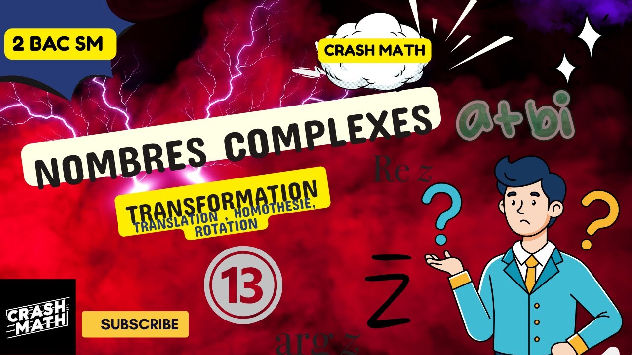 Nombres Complexes –les transformations, Translation , Homothètie, Rotation / 2Bac SM PC