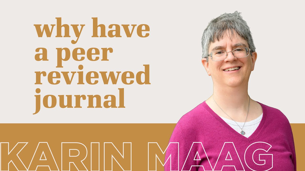 Зачем нужен рецензируемый журнал? | Карин Мааг и Calvin Theological Journal