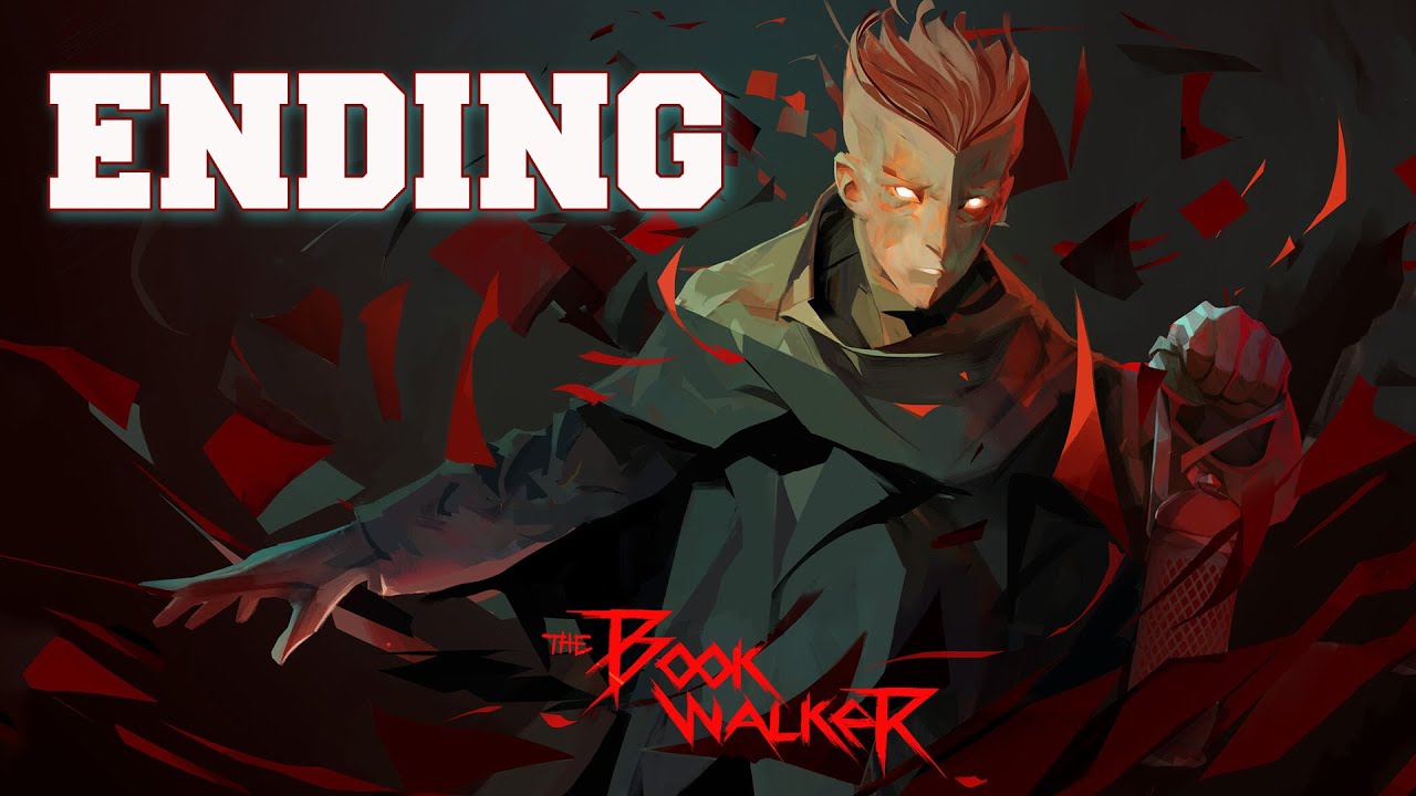 The Bookwalker - Thief of Tales - Ending - no commentary