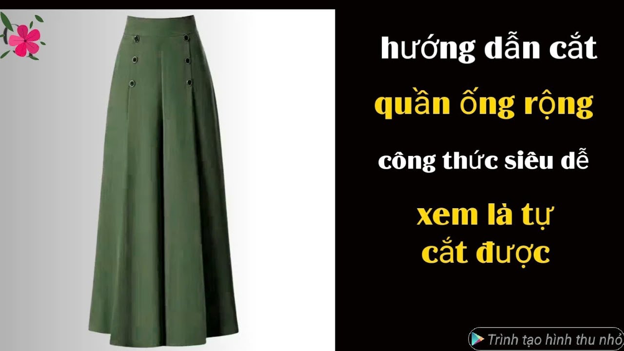3💚 cách cắt quần ống rộng fom đẹp công thức siêu dễ cho người mới